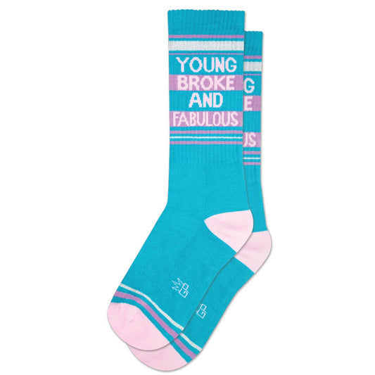 Young Broke and Fabulous Gym Crew Socks🎨 Wearables🎨 Buy Art at Carolina Creations Gallery in Downtown New Bern🎨